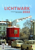 Cover: Lichtwark 2022 - Initiative z. Erhalt. histor. Bauten