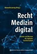 Cover: Recht - Medizin - digital - MWV Medizinisch Wissenschaftliche Verlagsgesellschaft