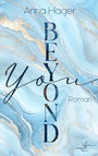 Cover: Beyond You - Zeilenfluss