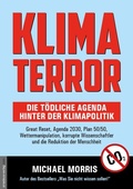 Cover: Klima Terror - Die t&ouml;dliche Agenda hinter der Klimapolitik - Amadeus-Verlag