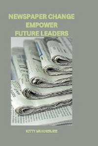 Abbildung von: Newspaper Change Empower Future Leaders - San Pride Publishers