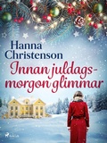 Cover: Innan juldagsmorgon glimmar - Saga Egmont