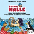 Cover: Rasmus Nalle - S&auml;lle och sj&ouml;jungfrun och Rasmus Nalle och g&ouml;mdjuren - Saga Egmont