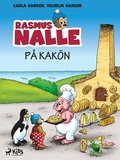 Cover: Rasmus Nalle p&aring; Kak&ouml;n - Saga Egmont