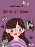 Cover: M&auml;rkliga Mynthe - Saga Egmont