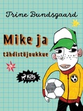 Cover: Mike ja t&auml;hdist&ouml;joukkue - Saga Egmont