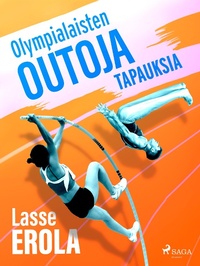 Abbildung von: Olympialaisten outoja tapauksia - Saga Egmont