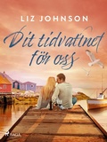 Cover: Dit tidvattnet f&ouml;r oss - Saga Egmont