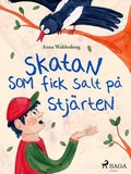 Cover: Skatan som fick salt p&aring; stj&auml;rten - Saga Egmont