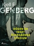 Cover: D&ouml;den &auml;r inget &ouml;verg&aring;ende stadium - Saga Egmont
