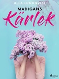 Cover: Madigans k&auml;rlek - Saga Egmont