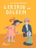 Cover: Gertrud p&aring; daghem - Saga Egmont
