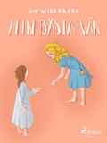 Cover: Min b&auml;sta v&auml;n - Saga Egmont