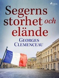 Cover: Segerns storhet och el&auml;nde - Saga Egmont