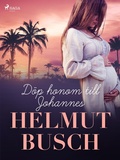 Cover: D&ouml;p honom till Johannes - Saga Egmont