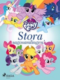 Cover: My Little Pony - Stora sagosamlingen! - Saga Egmont