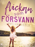 Cover: Flickan som f&ouml;rsvann - Saga Egmont