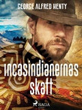Cover: Incasindianernas skatt - Saga Egmont
