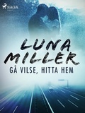 Cover: G&aring; vilse, hitta hem - Saga Egmont