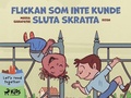 Cover: Flickan som inte kunde sluta skratta - Saga Egmont