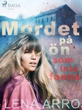 Cover: Mordet p&aring; &ouml;n som inte fanns - Saga Egmont