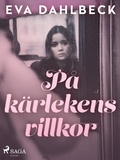 Cover: P&aring; k&auml;rlekens villkor - Saga Egmont