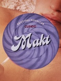 Cover: Makt - erotiska noveller - Cupido