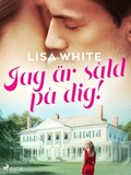 Cover: Jag &auml;r s&aring;ld p&aring; dig! - Saga Egmont