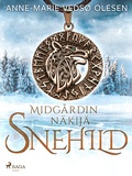 Cover: Snehild -Midg&aring;rdin n&auml;kij&auml; - Saga Egmont