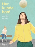 Cover: Hur kunde hon! - Saga Egmont