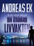 Cover: Den &aring;tr&aring;v&auml;rde livvakten - Saga Egmont