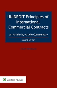 Abbildung von: UNIDROIT Principles of International Commercial Contracts. An Article-by-Article Commentary - Kluwer Law International