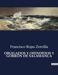 Abbildung von: Obligados Y Ofendidos Y Gorron de Salamanca - Culturea