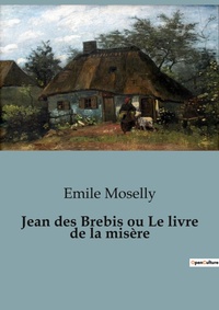 Abbildung von: Jean des Brebis ou Le livre de la misere - Culturea