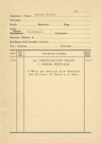 Abbildung von: La Comunicazione nella Prima Guerra Mondiale: L'Ufficio per Notizie ai Militari di Terra e di Mare - Ali Ribelli Edizioni