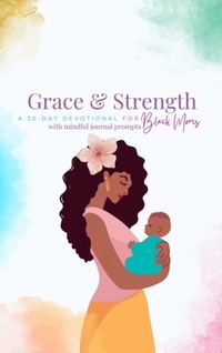 Enlarge image Cover: Grace and Strength - Blurb