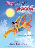 Cover: Nina's Glass Dragon - Nicole Lawrence