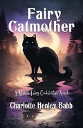 Cover: Fairy Catmother (Maven Fairy Godmother, #6) - Charlotte Henley Babb