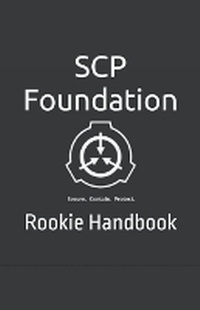 Enlarge image Cover: SCP Foundation Rookie Handbook - Draft2digital