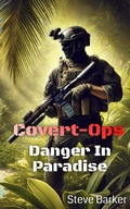 Cover: Danger in Paradise (Covert Ops, #1) - Green Cat Books