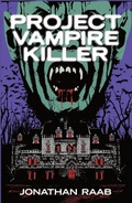 Cover: Project Vampire Killer - Muzzleland Press