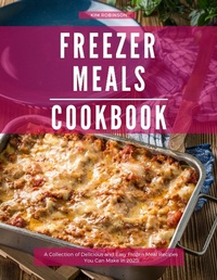 Enlarge image Cover: Freezer Meals Cookbook - Kim Robinson