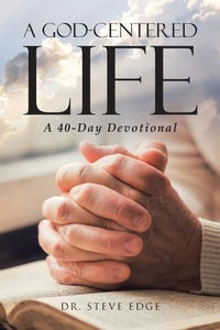Enlarge image Cover: A God-Centered Life - Christian Faith Publishing