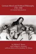 Cover: German Moral and Political Philosophy, 1785-1908 - New Academia Publishing, LLC