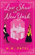 Cover: Luv Shuv In New York - Nilika Mistry