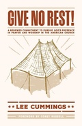 Cover: Give No Rest! - Radiant Church