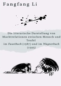 Cover: Die literarische Darstellung von Machtrelationen zwischen Mensch und Teufel - epubli