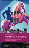 Cover: Phant&aacute;siens Wirklichkeit - K&ouml;nigsdorfer-Verlag