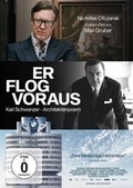 Cover: Er flog voraus - Karl Schwanzer - Architektenpoem - Salzgeber & Co. Medien