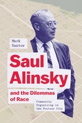 Bild: Saul Alinsky and the Dilemmas of Race - University of Chicago Press